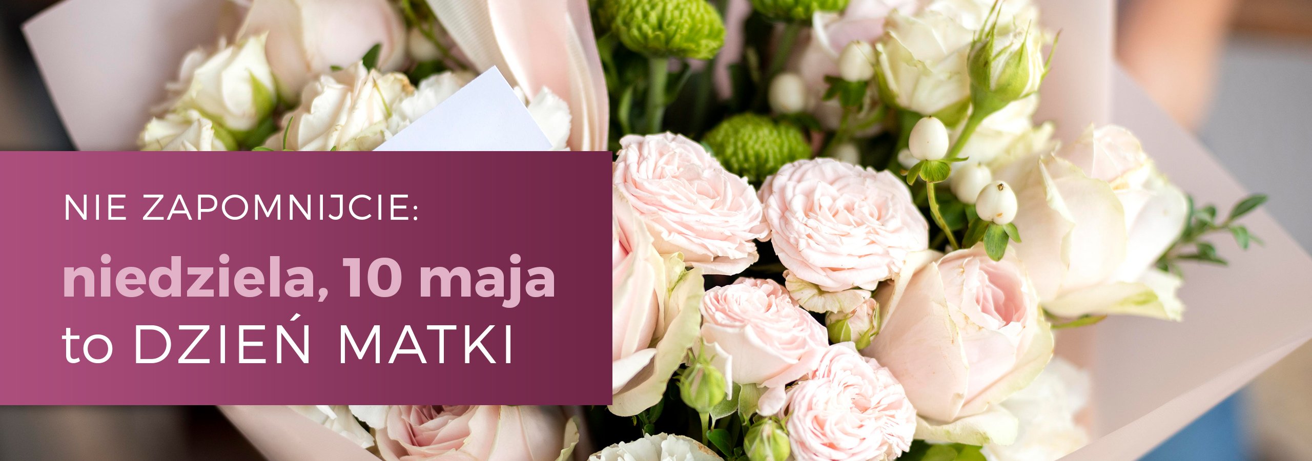 Květiny Claudie | DZIEŃ MATKI